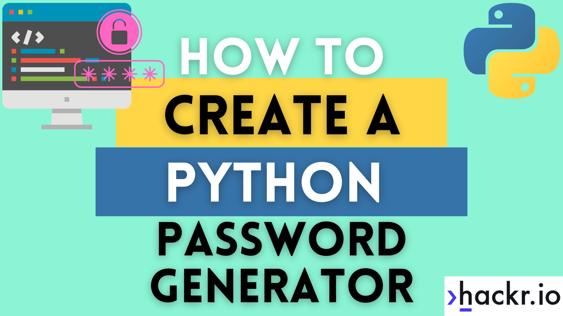 Build a Python Password Generator App (Step-by-Step)