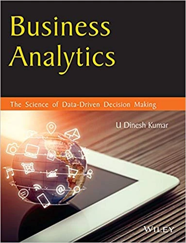 data science case study book Business analytics – the science of data-driven decision making
