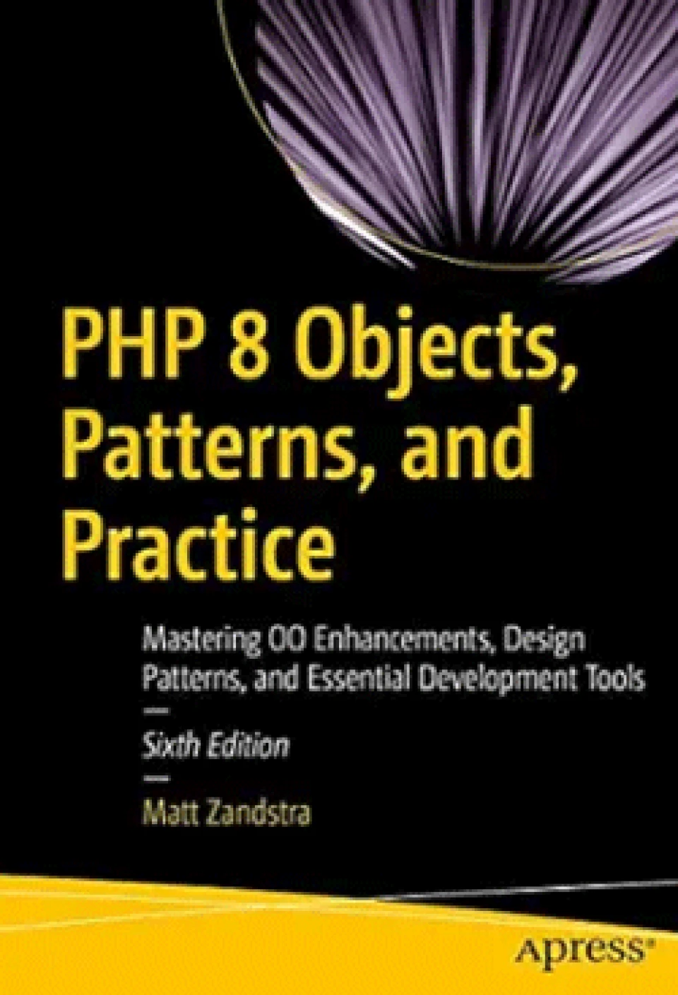 PHP 8 Objects, Patterns, and Practice