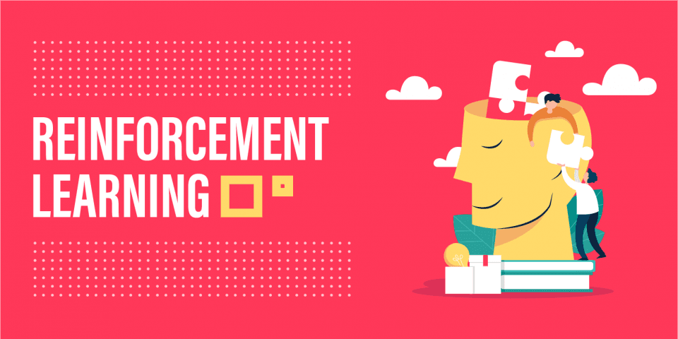 What is Reinforcement Learning? A Complete Guide