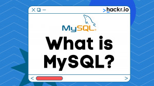 Learn MySQL - Best MySQL Tutorials | Hackr.io